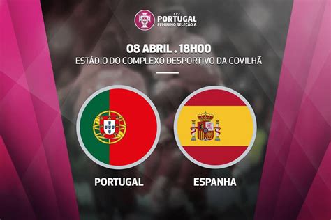 portugal vs espanha hoje